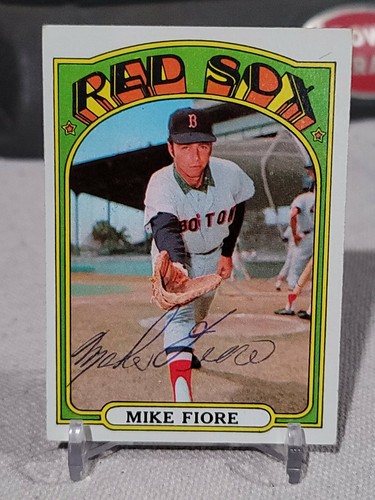 1972 TOPPS MIKE FIORE AUTOGRAPHED REAL SIGNED CARD BOSTON RED SOX GUARANTEED