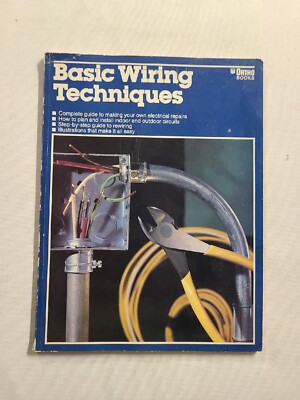 Basic Wiring Techniques by Ortho Books Easy Electrical Beginners Illustrated DIY