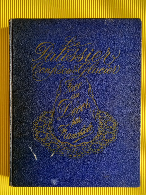 Le Patissier Confiseur-Glacier Face Au DÃ©CorÂ¤Par FranchioloÂ¤1951Â¤Exc. EtatÂ¤ !!!!