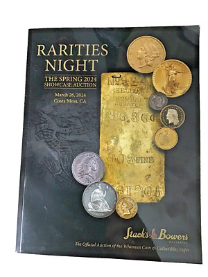 Stacks Bowers Rarities Night. March 26, 2024 Showcase Auction.