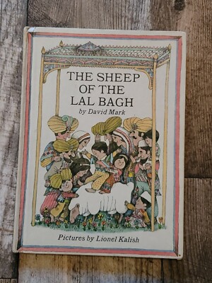 The Sheep of the Lal Bagh by David Mark, 1st Edition,  1967, Nice Condition 