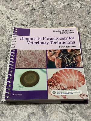 Diagnostic Parasitology for Veterinary Technicians by Ed Robinson (5th Ed)