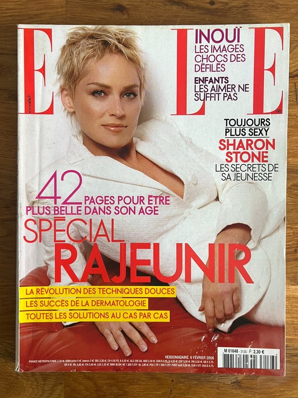 Elle French #3136 FÃ©Vrier 2006 - Sharon Stone - Mode Special Rajeunir BeautÃ© Pub