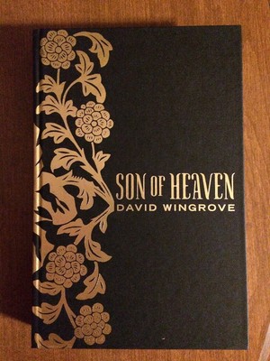DAVID WINGROVE. SON OF HEAVEN. SIGNED LIMITED EDITION CHUNG KUO