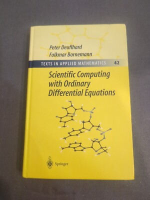 Texts in Applied Mathematics Ser.: Scientific Computing with Ordinary...