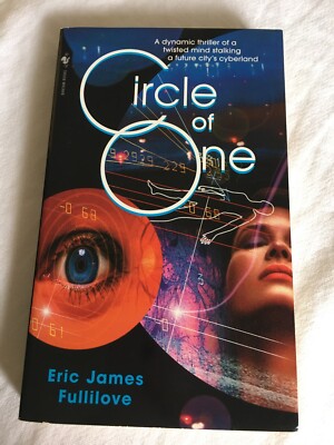 Circle of One by Eric J. Fullilove 1996 Mass Market SF PB - LIKE NEW!!