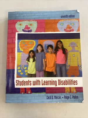 Students with Learning Disabilities by Paige Pullen and Cecil Mercer (2008,...