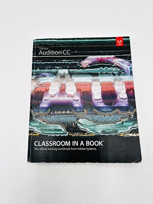 Adobe Audition CC Paperback Adobe Creative Team Good 2013