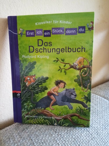Das Dschungelbuch,Erst Ich ein Stück, dann du