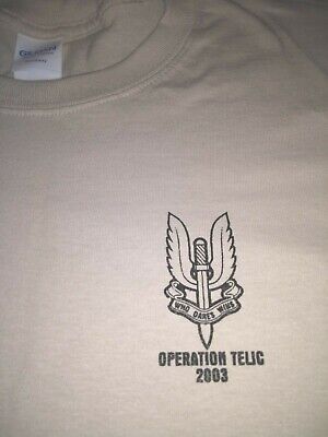 SAS REGIMENT OPERATION TELIC  T-SHIRT all sizes SPECIAL  FORCES
