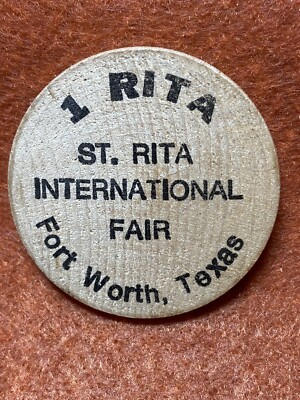Fort Worth, TX ST. RITA International Fair, 1 Rita Indian Head Wooden Nickel