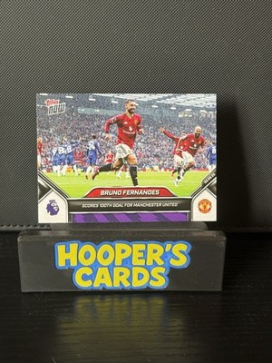 Topps NOW Premier league 24/25 Card 21 Bruno Fernandes 100th Goal for Man United