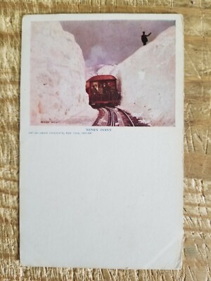 WINDY POINT-TRAIN CONDUCTED THROUGH SNOW MOUNTAINS.VTG EARLY 1900'S POSTCARD*P24