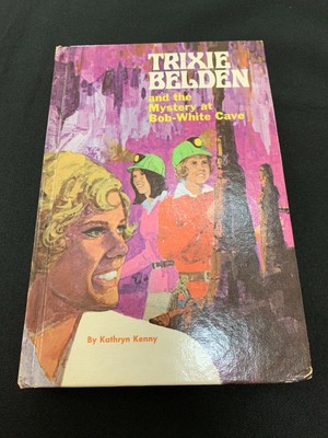 TRIXIE BELDEN #11:  THE MYSTERY AT BOB-WHITE CAVE by Kathryn Kenny