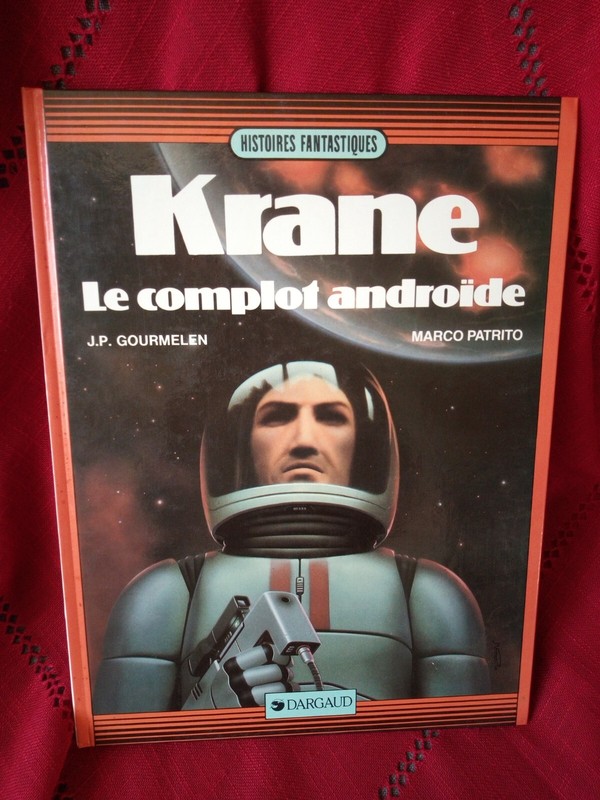 Edition Originale 1986 - Krane - J.P. Gourmelen - Marco Patrito - Edit. Dargaud.