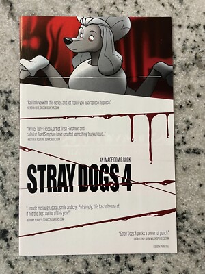 Stray Dogs # 4 NM 4th Print Variant Image Comic Book Beware Of Dogs 4 SM14