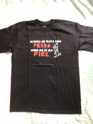 Men s T-shirt Mi Novia Me Trata Como Perro Xperma Sz Lg EUC 100% Cotton