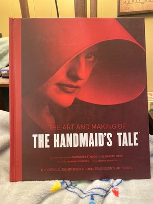 The Art and Making of the Handmaid's Tale Andrea Robinson Insight Editions NEW