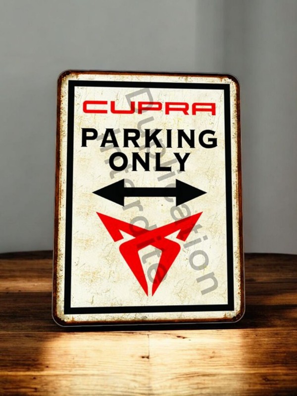 Plaque MÃ©Tal Vintage Cupra Parking Only