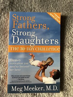 Strong Fathers, Strong Daughters: The 30-Day Challenge Book 