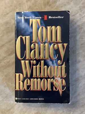 Tom Clancy Without Remorse John Clark Ser #1 1st Berkley Printing 1994 Very Good