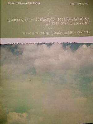 Career Development Interventions in the 21st Century, 4th Edition (Intervent...