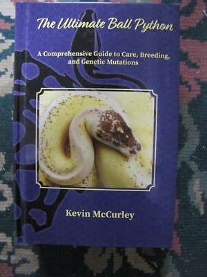 The Ultimate Ball Python by Kevin McCurley ( hardback )   BRAND NEW