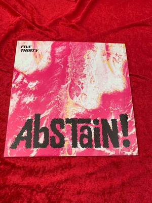 Five Thirty   Abstain! 1990 UK 12'' Vinyl Single