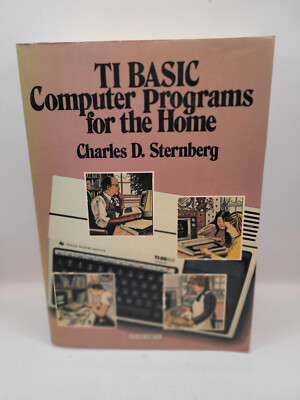 TI BASIC Computer Programs for the Home by Sternberg
