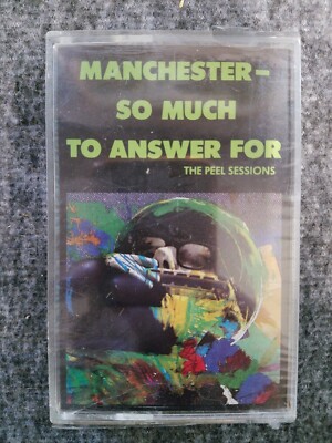 Manchester So Much To Answer For The Peel Sessions Cassette -Still Sealed-