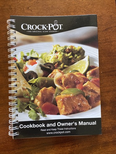 Crock-pot -The Original Slow Cooker Cookbook and Owner's Manual Spiral-bound FS!