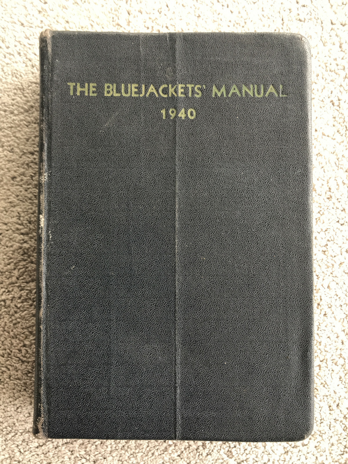洋書 The Bluejackets' Manual 17th edition The Bluejackets' Manual, 1940 Official US Navy Handbook