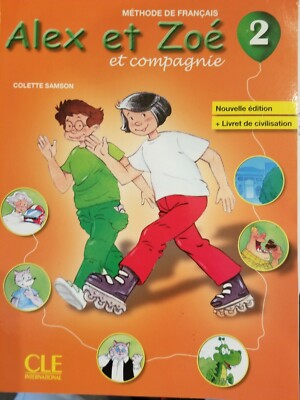 ALEX ET ZOE ET COMPAGNIE, NO. 2 By Colette Samson