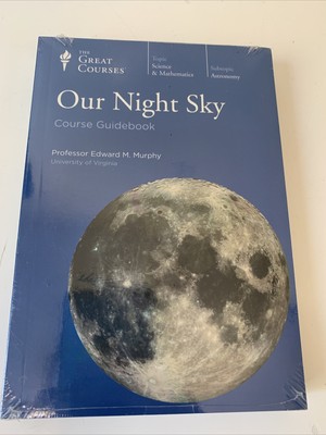 Great Courses: Our Night Sky (DVD, Course Guidebook, 2010, SEALED/NEW)