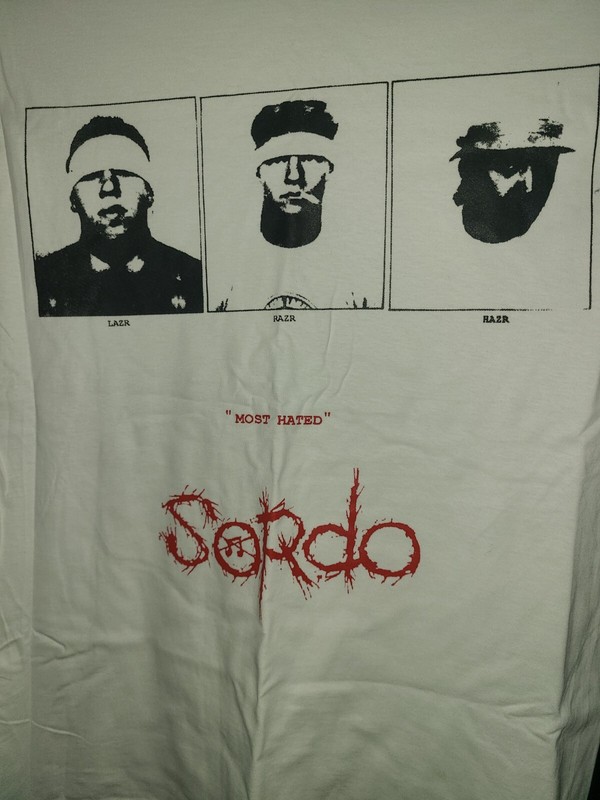 Sordo - Most Hated Tee DIY Powerviolence Punk Noise Grind