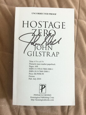  Rare Uncorrected Proof Hostage Zero Paperback By John Gilstrap Signed 3876