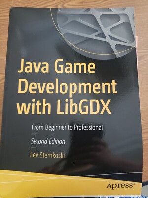Java Game Development With LibGDX : From Beginner to Professional, Paperback ...