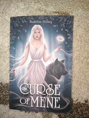 Madeline HickeyThe Curse of Mene: Book One (The Mene Duology)