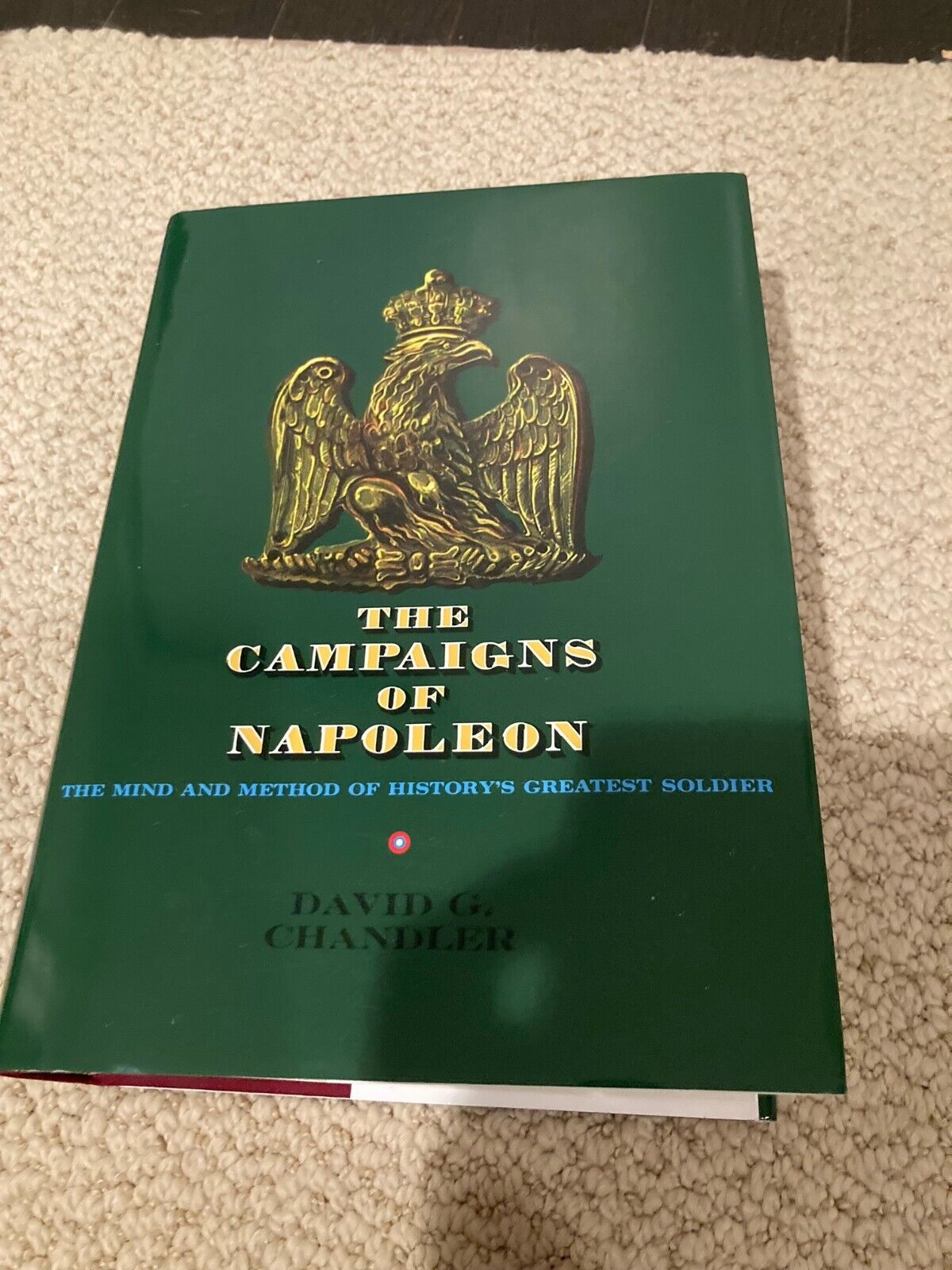 The Campaigns of Napoleon, David Chandler, mint | eBay The Campaigns of Napoleon, David Chandler, mint | eBay
