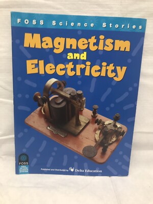 Magnetism and Electricity FOSS Science Stories, Paperback, Good, Delta Education