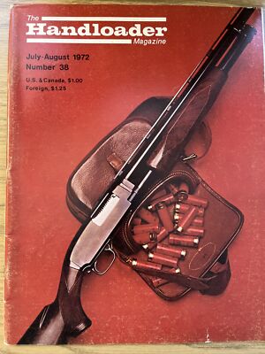 HANDLOADER AMMUNITION RELOADING JOURNAL  -  JULY - AUG 1972