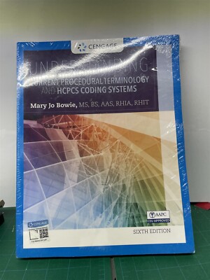 understanding current procedural terminology and HCPCS Coding Systems 6th editio