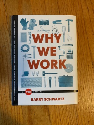 Why We Work (Hardback or Cased Book)