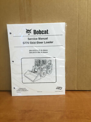Bobcat S770 Skid Steer Loader Service Manual Repair Book 2018 Version - 6990253