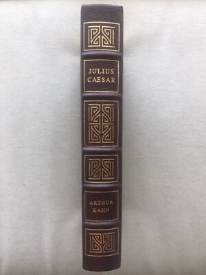 Julius Caesar by Arthur Kahn (Easton, New, Rome)