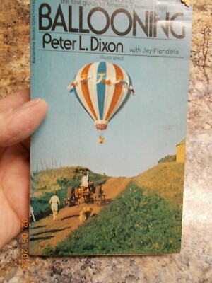 Ballooning, by Peter L. Dixon, Paperback, 1972
