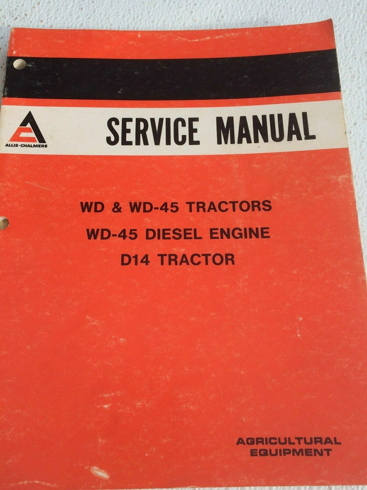vintage allis chalmers wd,wd 45,d14 tractor service manual and parts catalog