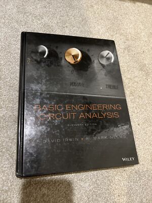 Basic Engineering Circuit Analysis by R. Mark Nelms and J. David Irwin (2015,...