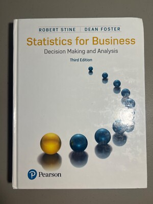 Statistics for Business: Decision Making and Analysis (3rd Edition) - Good