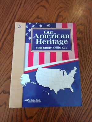 Abeka Our American Heritage 3 Map Study Skills Answer Key 4th Ed. Homeschool